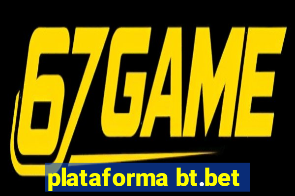 plataforma bt.bet